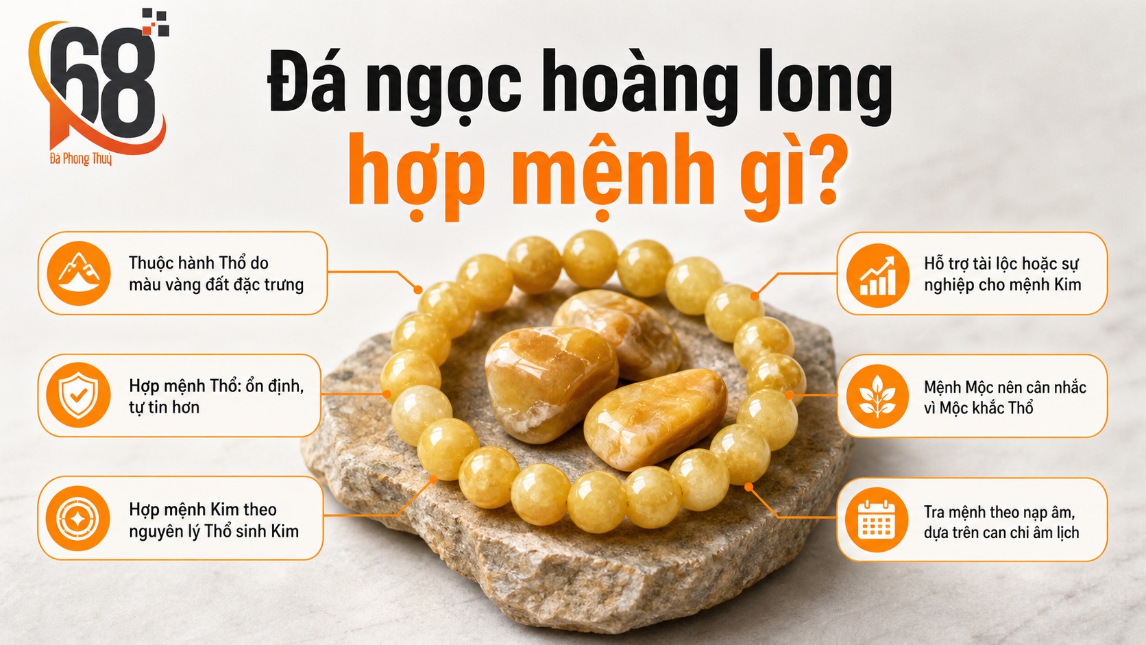 Đá ngọc hoàng long hợp mệnh gì?