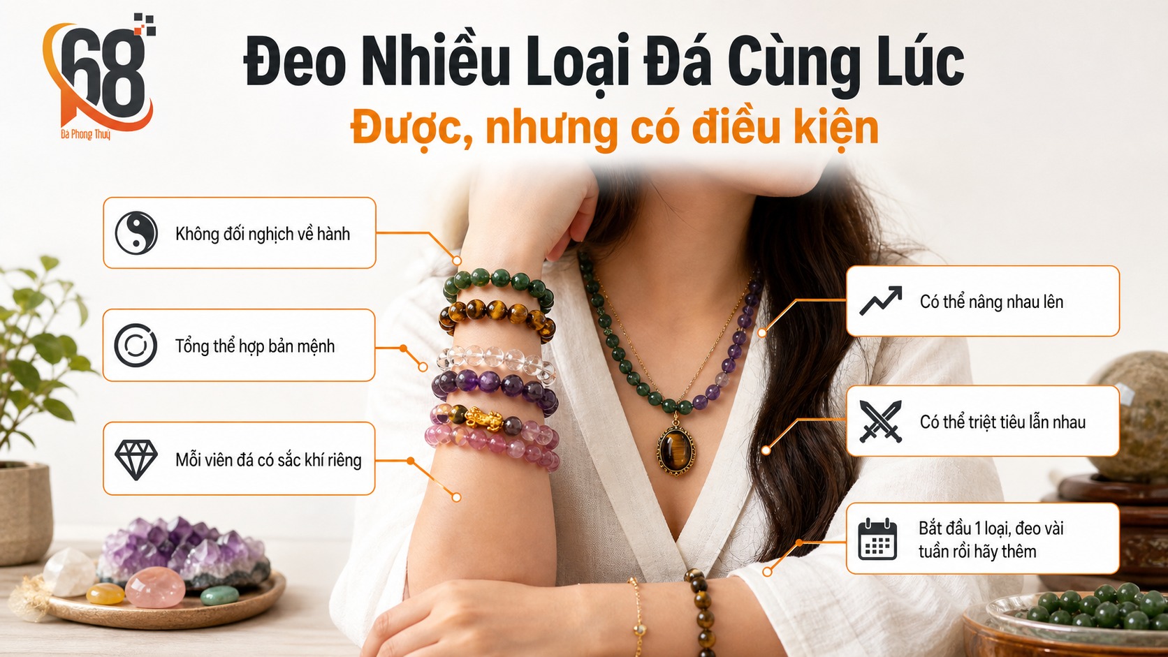 Đeo nhiều loại đá cùng lúc: được, nhưng có điều kiện